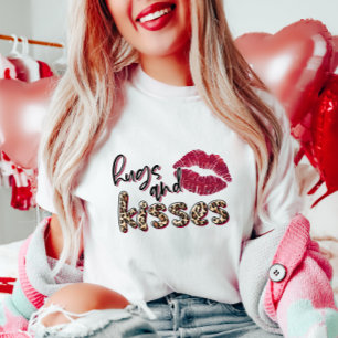 Valentines Day Hugs and Kisses  T-Shirt