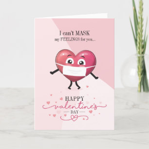Valentine's Day Humour Can't Mask My Feelings Holiday Card