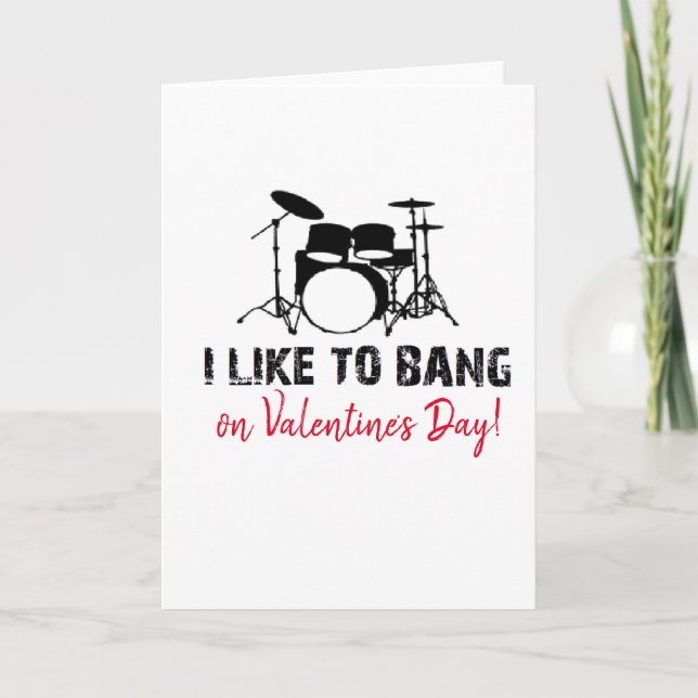 Valentine's Day I Like To Bang bestselling drummer Holiday Card (Front)