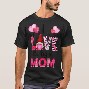 Valentines Day I Love Being A Mum Gnome Pink Buffa T-Shirt
