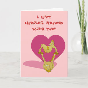 Valentines day, I love horsing around with you. Holiday Card