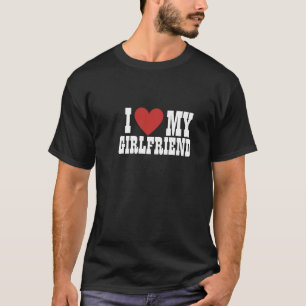 Valentine's day I Love My Girlfriend T-shirt