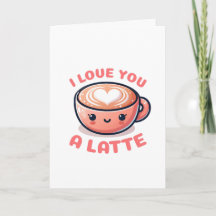Valentine's Day 'I Love You A Latte' Coffee Cup