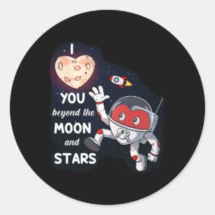 Valentines Day I Love You Beyond The Moon And Star Classic Round Sticker