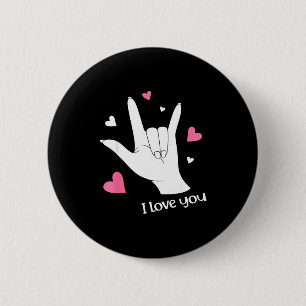 Valentines Day I Love You Hand Sign Language Asl H 6 Cm Round Badge