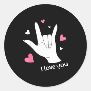 Valentines Day I Love You Hand Sign Language Asl H Classic Round Sticker