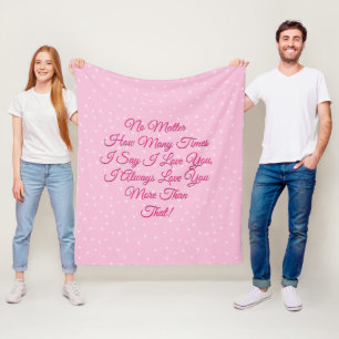 Valentines Day I Love You More Than That Pink Star Fleece Blanket