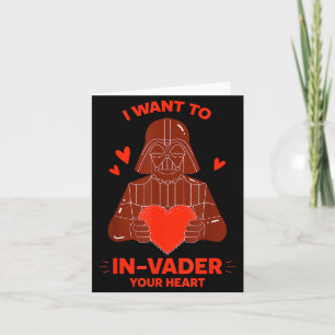 Valentine's Day I Want To In-vader Your Heart  Card