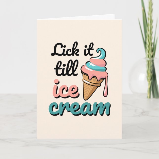 Valentine's Day Ice Cream Joke Funny Holiday Card (Front)