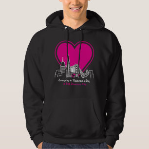Valentine's Day in San Francisco City Hoodie