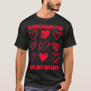 Valentine's Day Kindergarten Has My Heart Apprecia T-Shirt