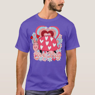 Valentines Day Love bug T-Shirt