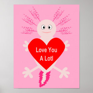 Valentines Day Love Heart Axolotl Poster