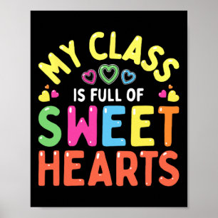 Valentines Day Love My Sweet Students Poster