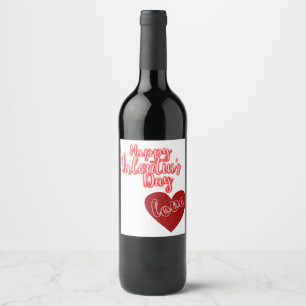 Valentine's Day Love Wine Label