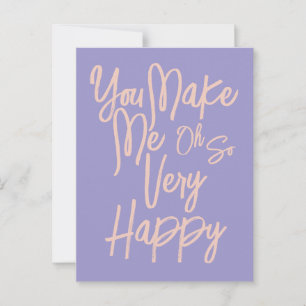 Valentine's Day Love You Make Me Happy Card. Postcard