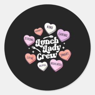 Valentines Day Lunch Lady Groovy Cafeteria Squad H Classic Round Sticker