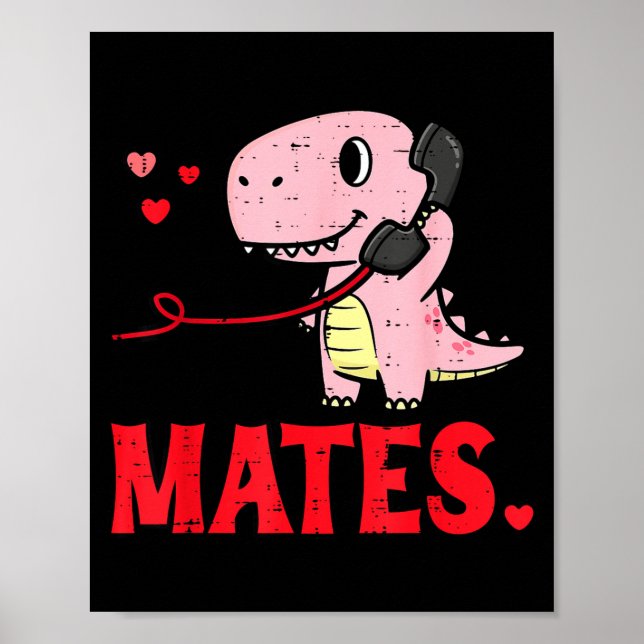 Valentines Day Matching Soulmates Mates Dino Coupl Poster (Front)