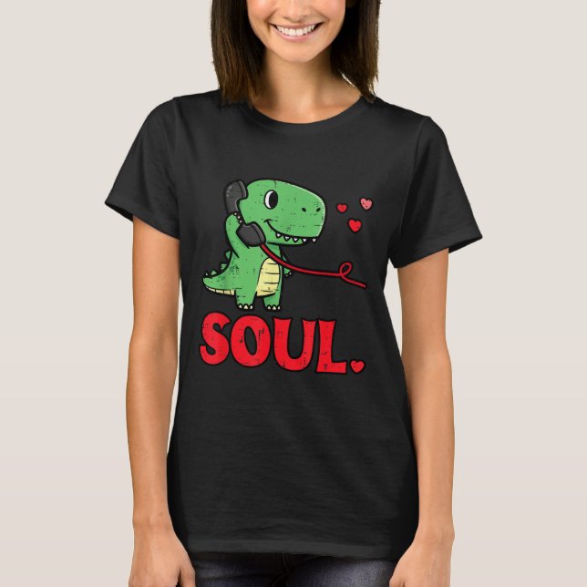 Valentines Day Matching Soulmates Soul Dino Trex C T-Shirt (Front)