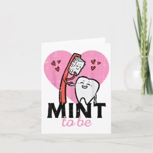 Valentines Day Mint To Be Tooth Brush Dental Denti Card