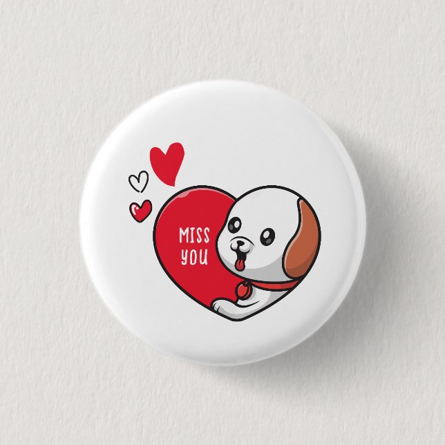 Valentine's Day, Miss you 3 Cm Round Badge (Front)