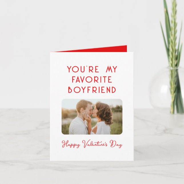 Valentine's Day Photo You're My Favourite Boyfrien Card (Front)