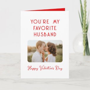 Valentine's Day Photo You're My Favourite Husband Card