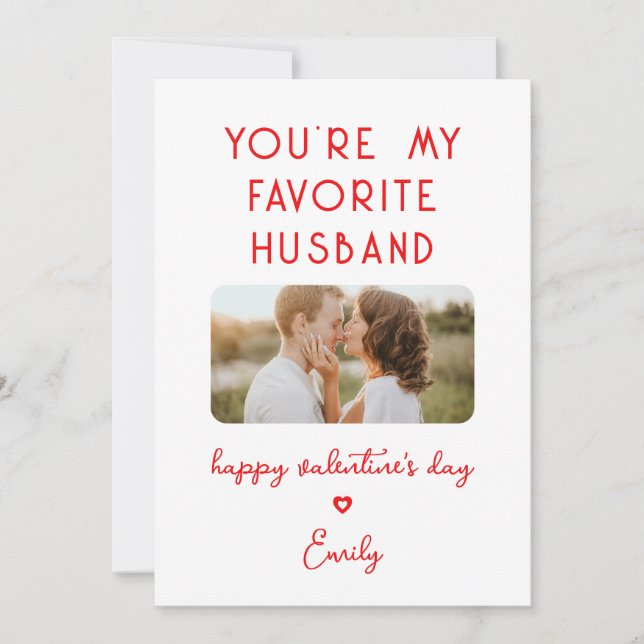 Valentine's Day Photo You're My Favourite Husband Holiday Card (Front)