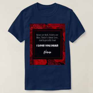 Valentine's Day Red Floral Frame Custom Text T-Shirt