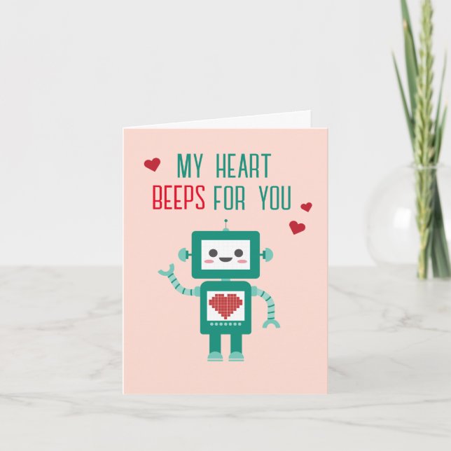 Valentine's Day Robot Heart Beeps for You Card (Front)