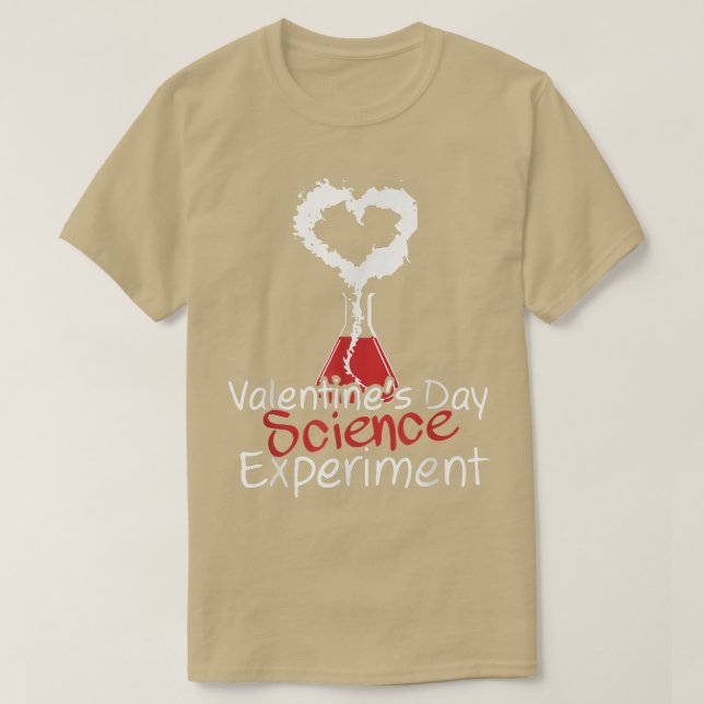 Valentines Day Science Experiment  T-Shirt (Design Front)
