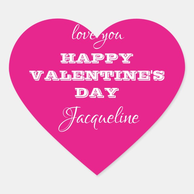 Valentine's Day Script Name Cute Hot Pink   Heart Sticker (Front)