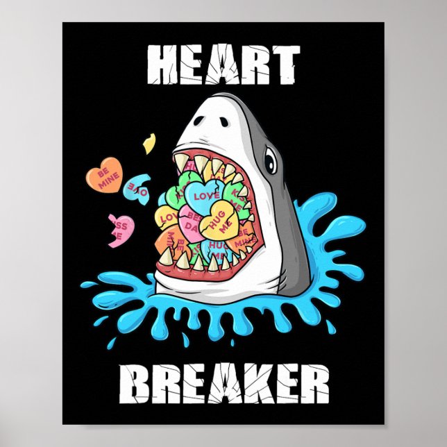 Valentines Day Shark Heart Breaker Fun Boys Kids  Poster (Front)