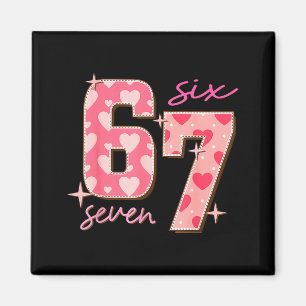 Valentines Day Six Seven 67 Meme 6 7 Heart Boys Gi Magnet