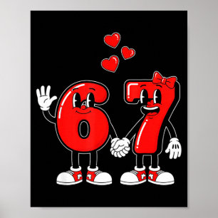 Valentine's Day Six Seven Hearts 6 7 Meme Gen Alph Poster