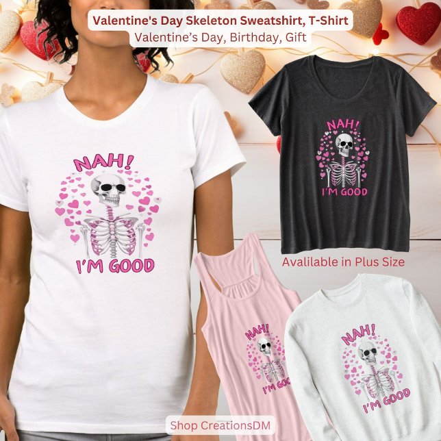 Valentine's Day Skeleton Sweatshirt, T-Shirt (Creator Uploaded)