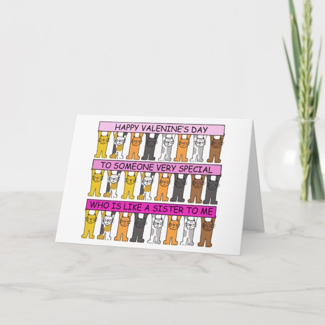 Valentine's Day Someone Who is Like a Sister to Me Card (Front)