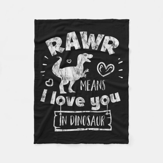 Valentine's Day T-rex Rawr Means I Love You In Din Fleece Blanket (Front)