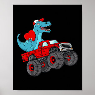 Valentines Day T Rex Riding Monster Truck Toddler Poster