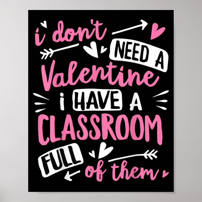 Valentines Day Teacher Funny Classroom School Vale Poster (Front)