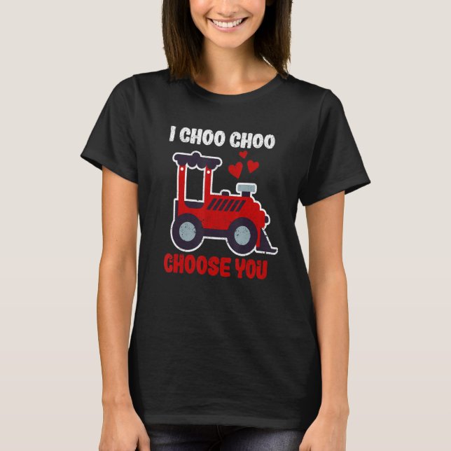 Valentine's Day Train  Couples I Choo Choo Choose  T-Shirt (Front)