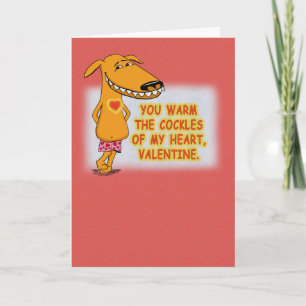 Valentine's Day: Warm the Cockles of My Heart Holiday Card