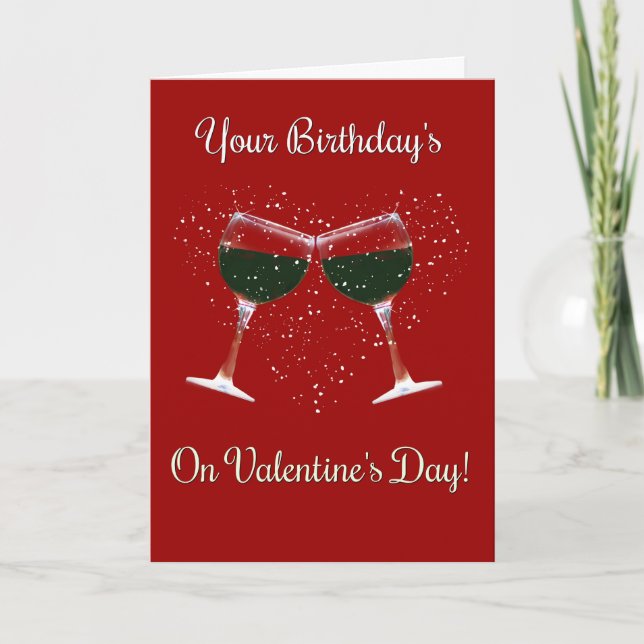 Valentine's Day Wine Birthday Card (Front)