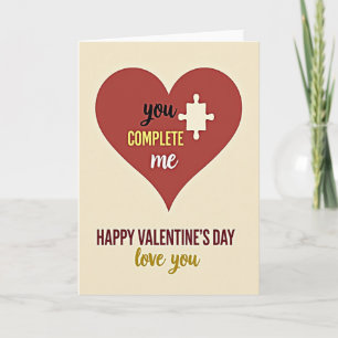Valentines Day You Complete Me Card