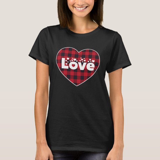 Valentine's Days Love Red Heart Buffalo Plaid Coup T-Shirt (Front)