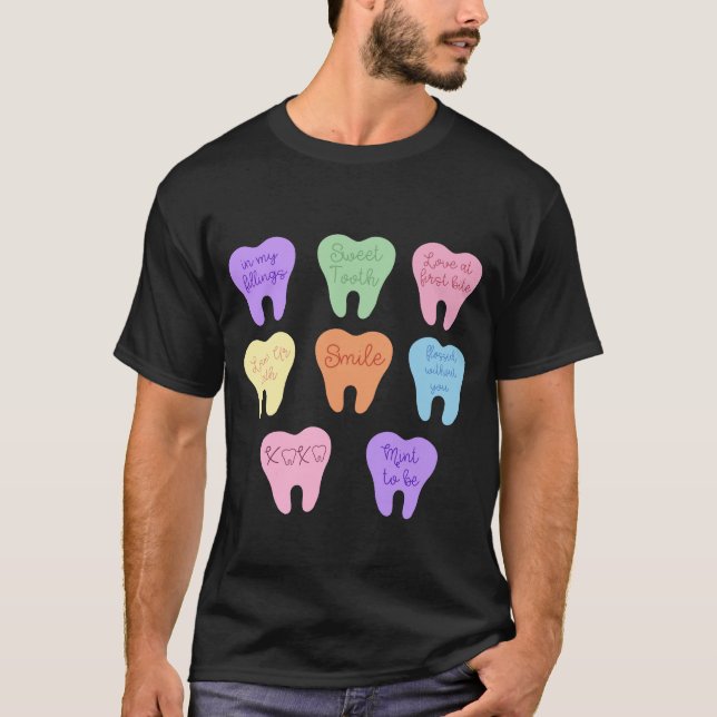 Valentines Dentist Dental Hygienist Tooth T-Shirt (Front)
