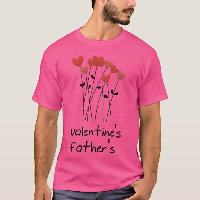 valentines fathers friend T-Shirt (Front)