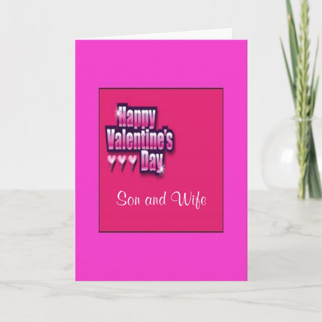 Valentine's for Son and wife Holiday Card (Front)