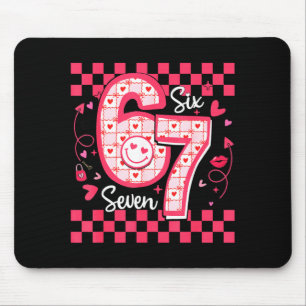 Valentines Funny 67 Six Seven Meme 6 7 Women Girls Mouse Mat