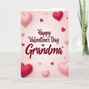 Valentines Grandma Love You Card